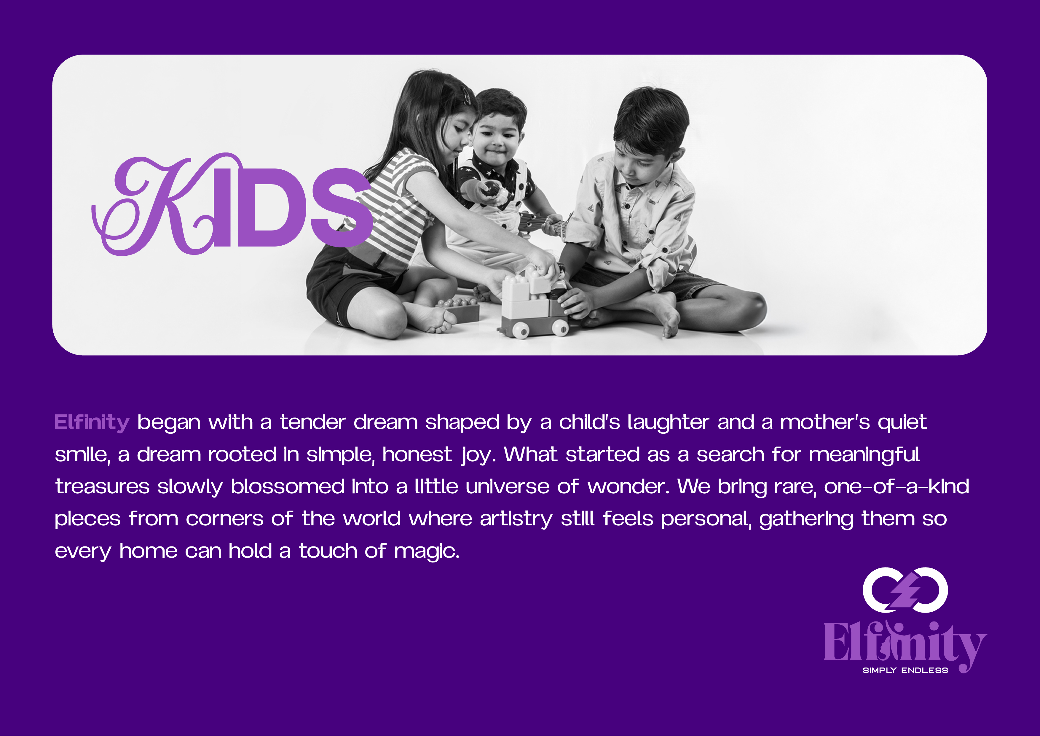 Elfinity Brand Story — For Kids